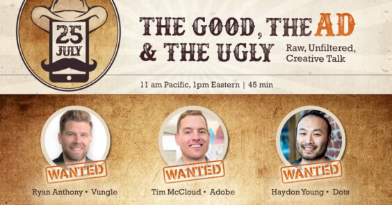 The Good, The Ad & The Ugly 3