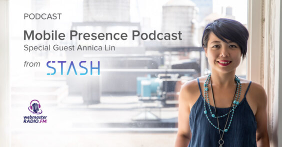 Mobile Presence Podcast – Stash