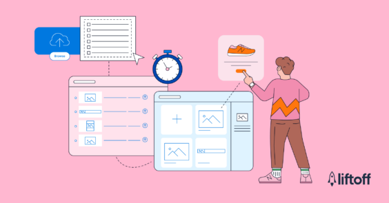 Streamlining Creative Workflows: Insights into Liftoff's Creative Lab