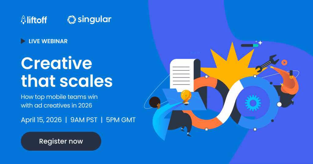 Creative that scales: How top mobile teams win with ad creative in 2026