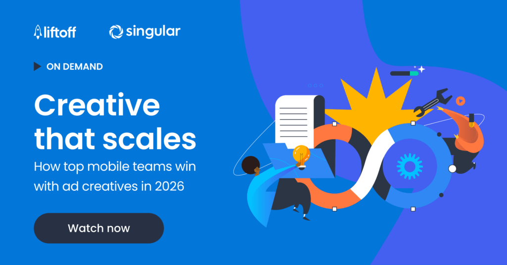 Creative that scales: How top mobile teams win with ad creative in 2026